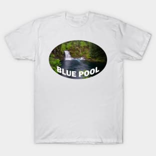 Blue Pool, Oregon T-Shirt